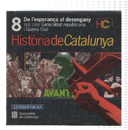 CD-Rom: Historia de Catalunya, Numero 08: De l'esperança al Desengany (La Vanguardia)