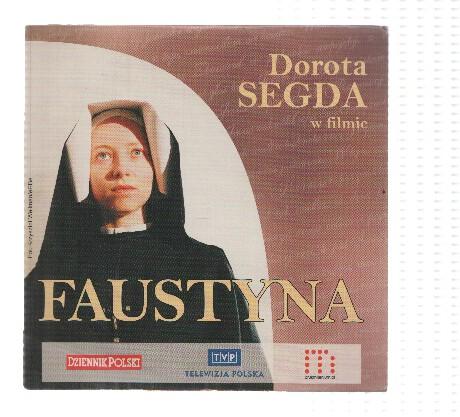 DVD- Cine: FAUSTYNA - Dorota Segda (Dziennik Polski 2009)
