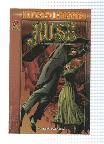 Universo Crossgen / RUSE: Los Origenes de Simon Archard (Planeta 2004)