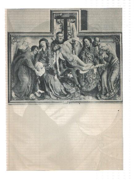 El Museo del Prado, laminas 05 y 06: El descendimiento de la cruz y fragmento del cuadro (Van  der Weyden)