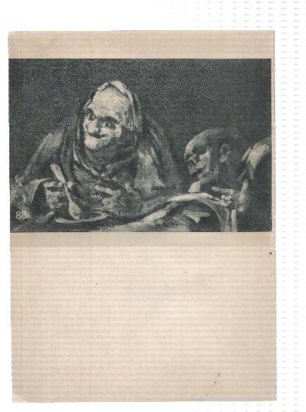 El Museo del Prado, laminas 87 y 88: La gallina ciega y Dos viejos comiendo sopas (Goya)