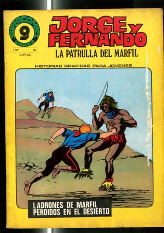 Jorge y Fernando de supercomics Garbo numero 10: Ladrones de marfil-perdidos en el desierto (leve deterioro cubierta)