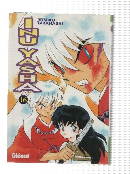 Comic-Manga: INU YASHA: Numero 16 - Rumiko Takahashi (Glenat 2002)