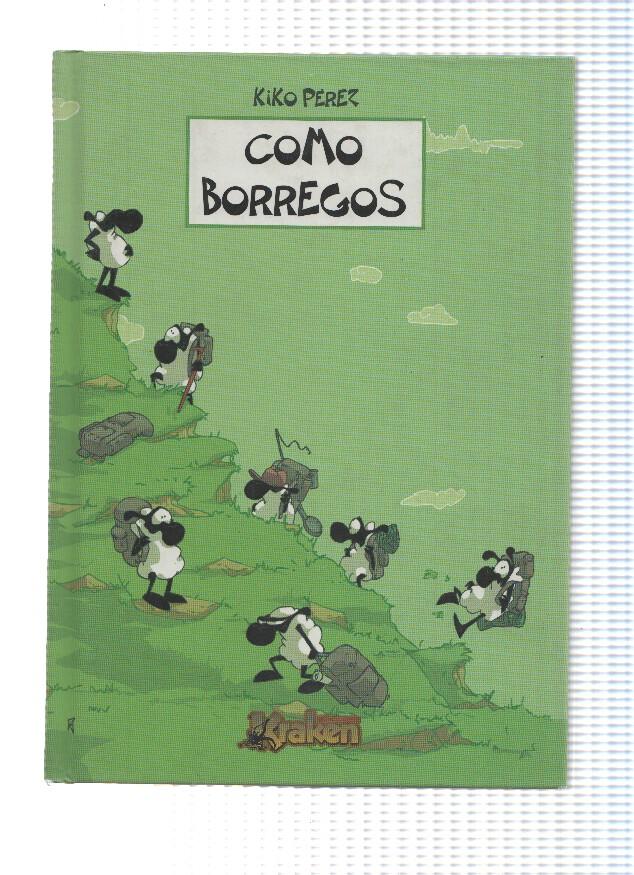 COMO BORREGOS - Kiko Perez (Kraken Ediciones 2010)