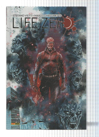 LIFE ZERO, llegaron con el frio - Stefano Vietti, Marco Checchetto (Panini 2016)