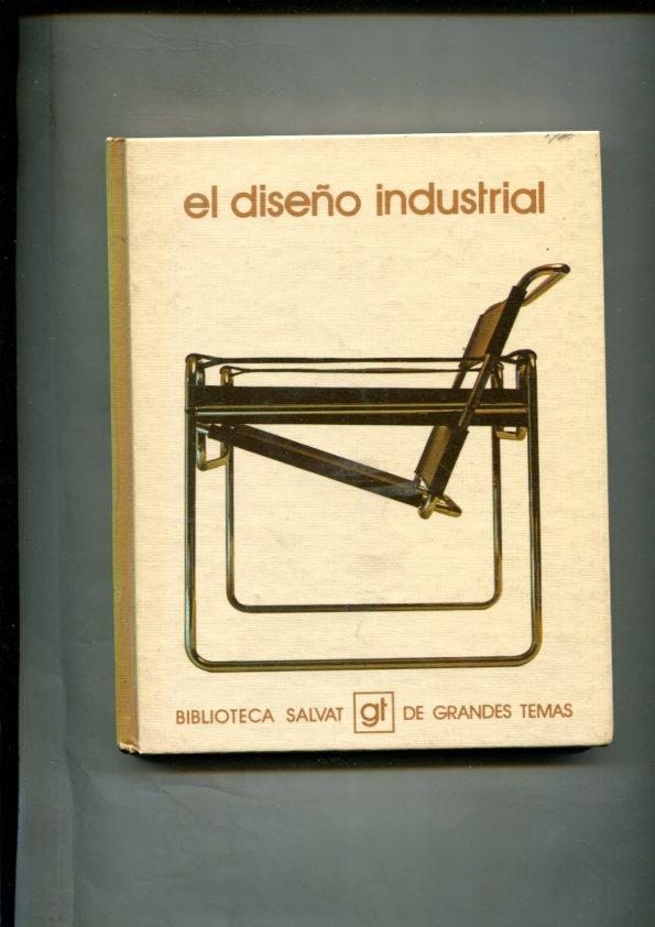 Biblioteca Salvat de Grandes Temas numero 059: El diseño industrial