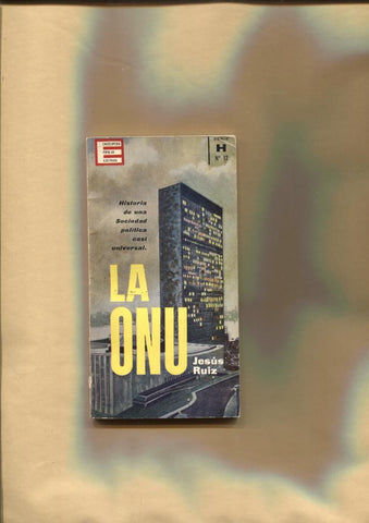 Enciclopedia Populart Ilustrada: La ONU