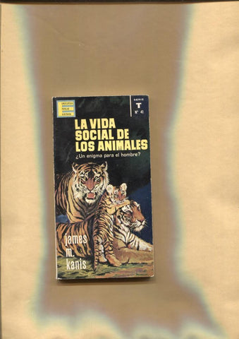 Enciclopedia Populart Ilustrada: La vida social de los animales