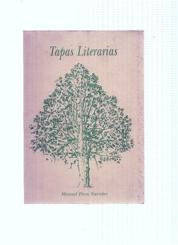 Coleccion Literaria Bienal de Algeciras numero 01: Tapas literarias