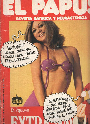 Revista: EL PAPUS, Año II, Numero 062: EXTRA NAVIDAD (21 Diciembre 1974)