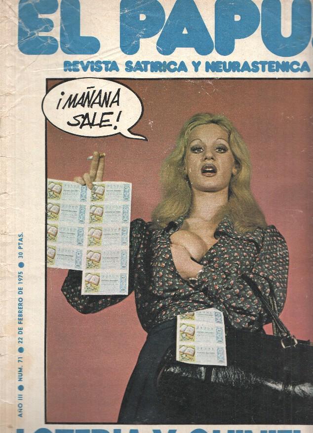 Revista: EL PAPUS, Año III, Numero 071: Loteria y Quinielas (22 Febrero 1975)