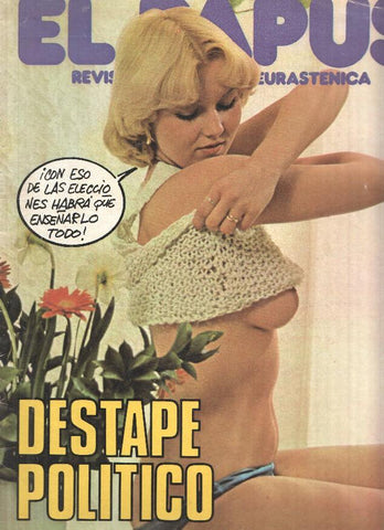 Revista: EL PAPUS, Año IV, Numero 158: Destape Politico (27 Mayo 1976)