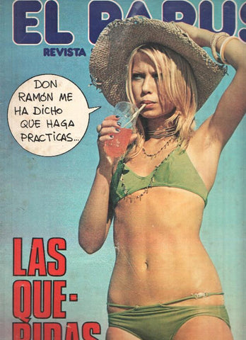 Revista: EL PAPUS, Año V, Numero 181: Las Queridas (05 Noviembre 1977)