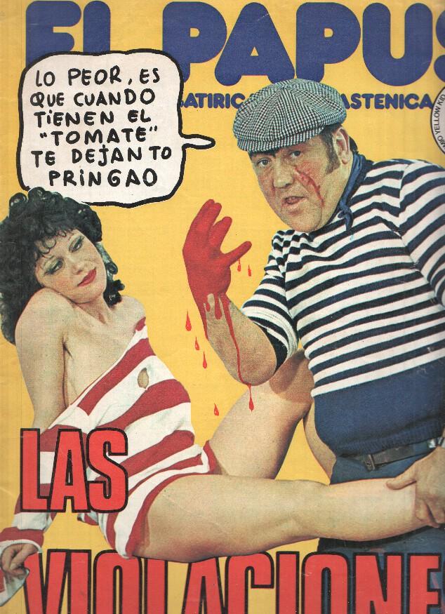 Revista: EL PAPUS, Año VI, Numero 208: Las Violaciones (13 Mayo 1978)