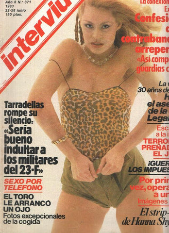 Revista: INTERVIU, Numero 0371: El Strip-tease de HANNA SHYGULLA (Zeta 1983)