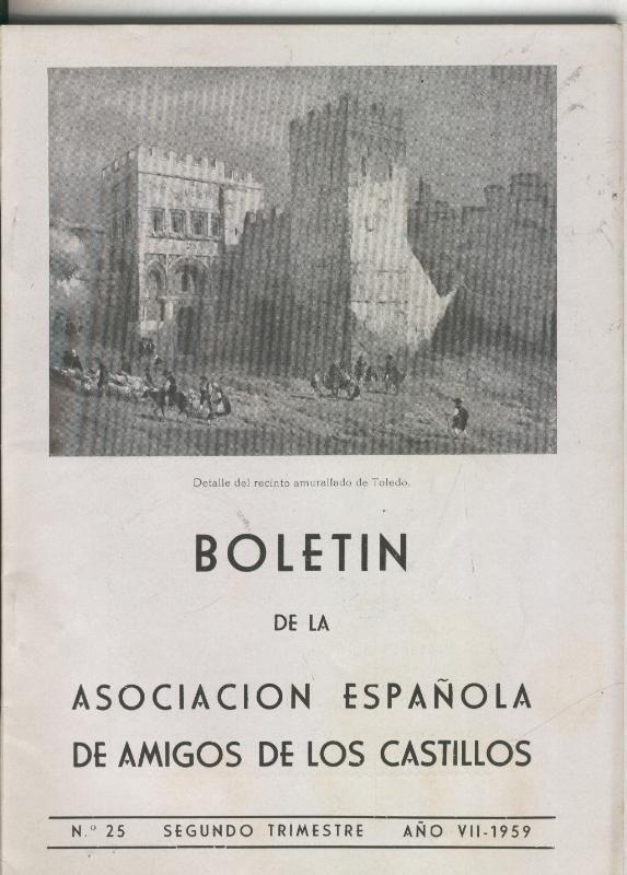 Boletin de la asociacion española de amigos de los castillos numero 25 (1959