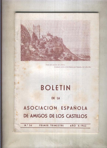 Boletin de la Asociacion Española de Amigos de los Castillos numero 036 (1962)
