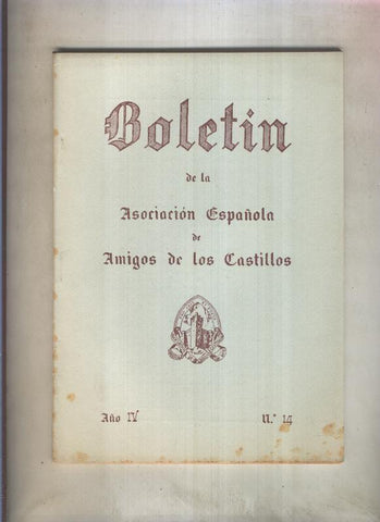 Boletin de la Asociacion Española de Amigos de los Castillos numero 014 (1956)