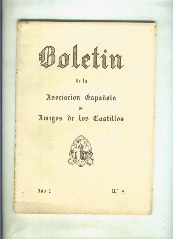 Boletin de la asociacion española de amigos de los castillos numero 05 (1954)