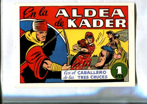 Facsimil: El Caballero de las Tres Cruces numero 09: En la aldea de Kader