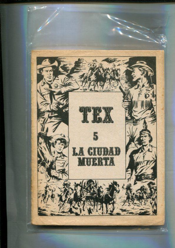 Tex numero 05: La ciudad muerta (no conserva la cubierta)