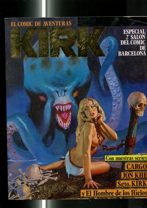 El comic de aventuras Kirk extra numero 2: retapado editorial con los numeros 4 al 7