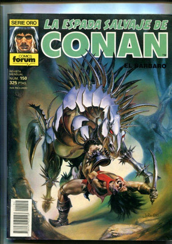 La espada salvaje de conan primera edicion numero 150: El reinado de Thulandra Thuu
