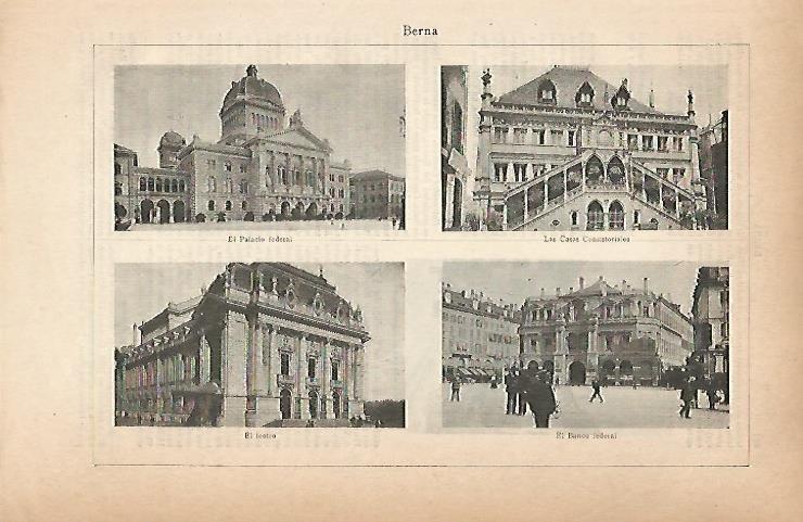 LAMINA ESPASA 25183: Ayuntamiento Palacio Federal Teatro y Banco de Berna