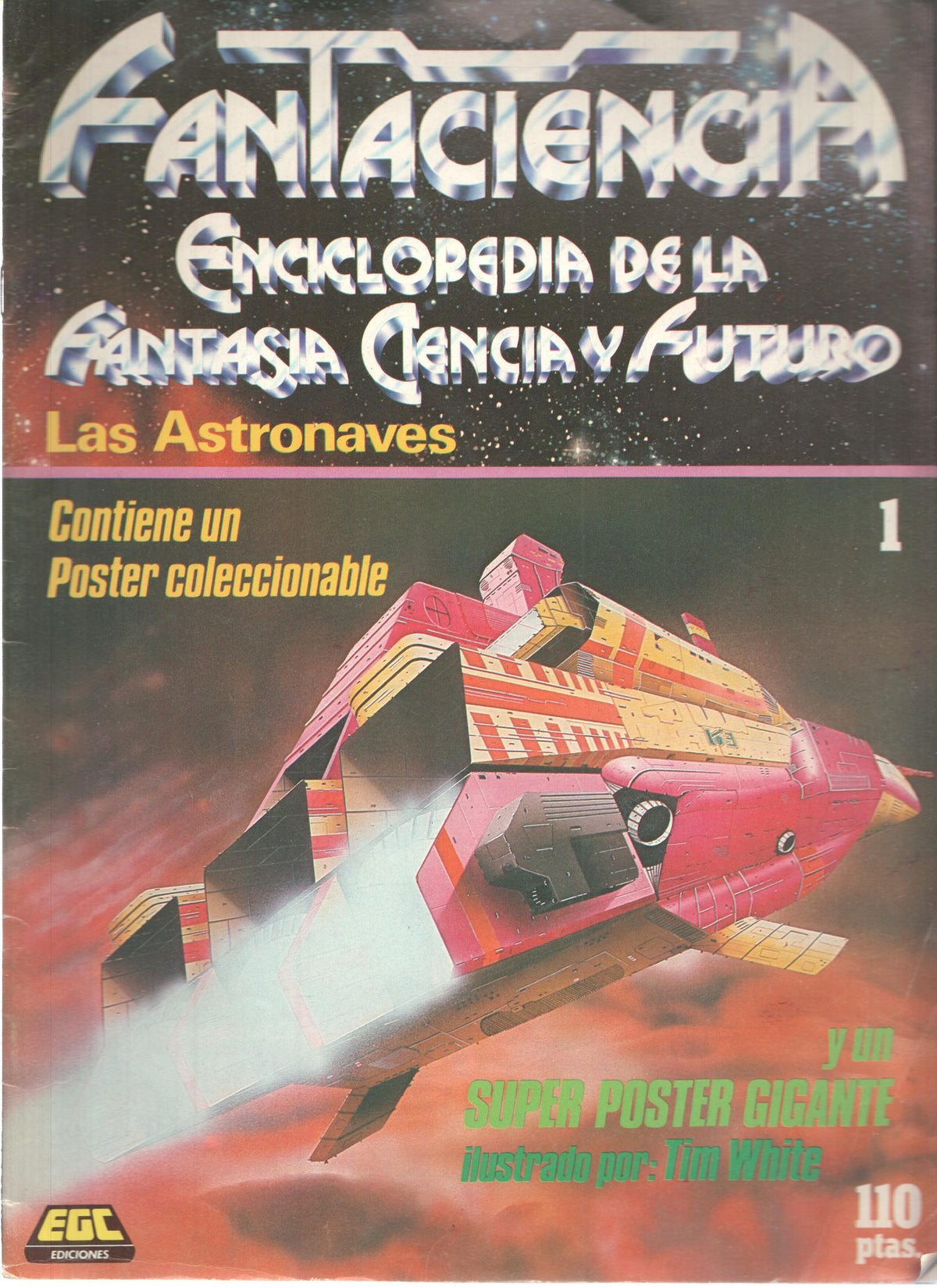 Fasciculo: FANTACIENCIA, Numero 01: La Astronaves (Enciclopedia de la Fantasia, Ciencia y Futuro)
