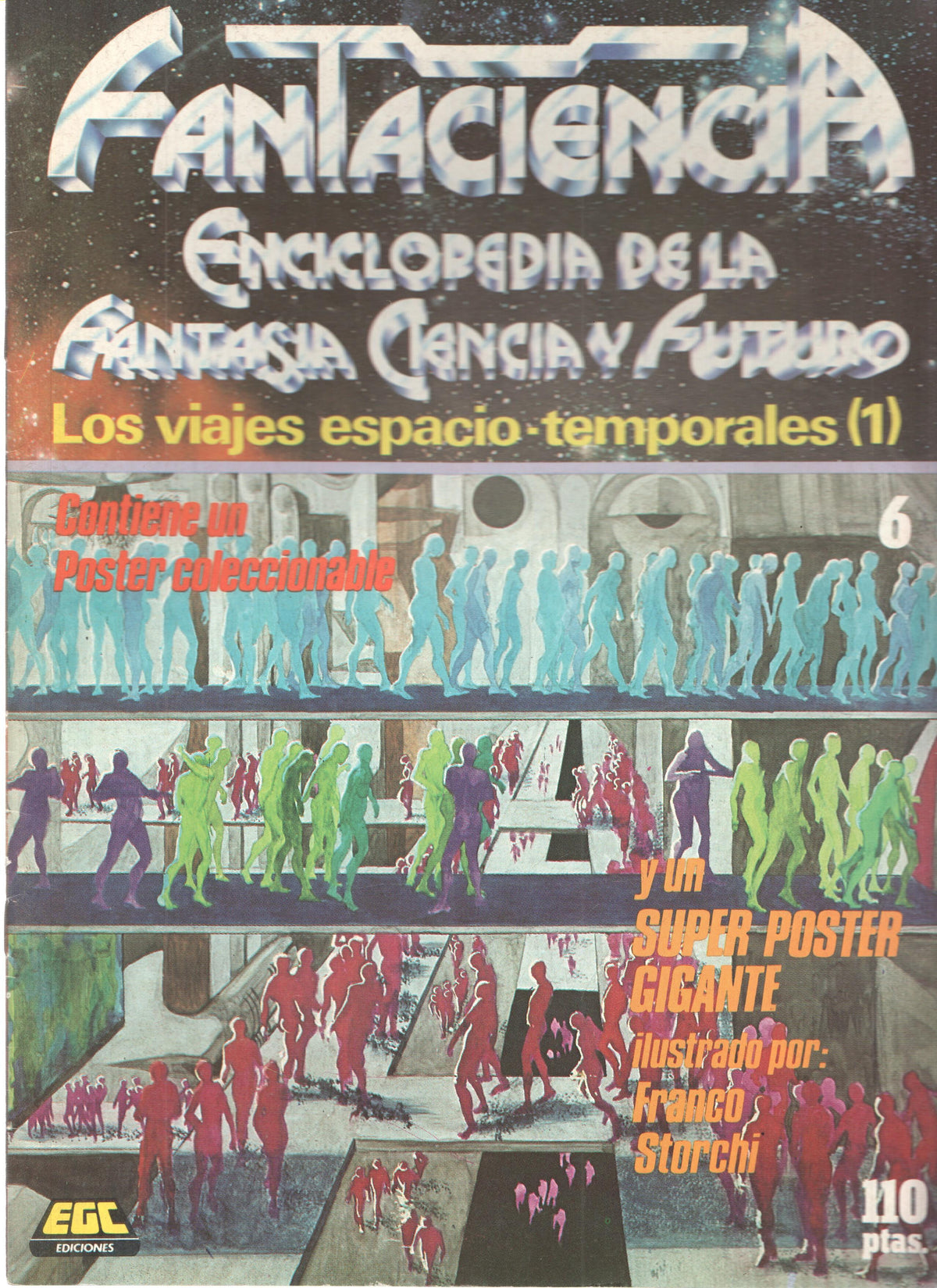Fasciculo: FANTACIENCIA, Numero 06: Los Viajes Espacio-Temporales 1 (Enciclopedia de la Fantasia, Ciencia y Futuro)
