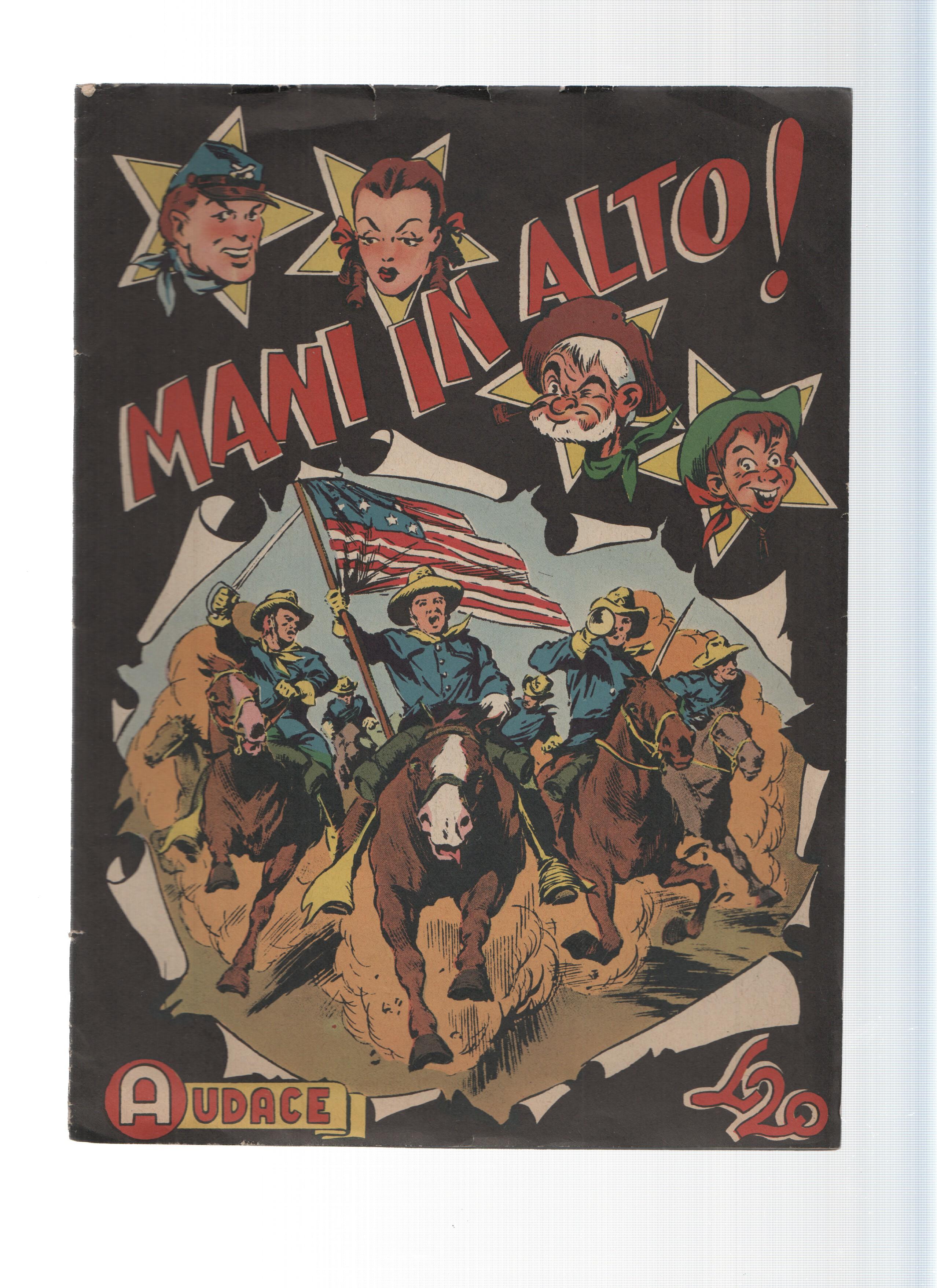 AUDACE, Serie MANI IN ALTO, Numero 01: Mani in alto! (Audace 1975)