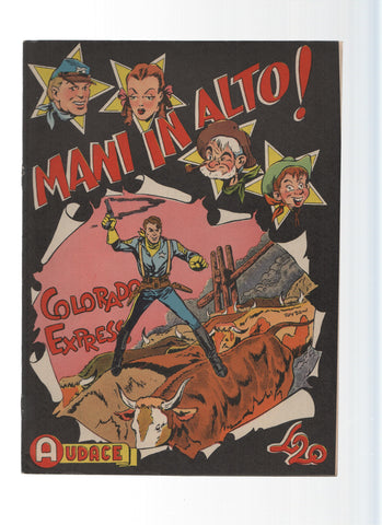AUDACE, Serie MANI IN ALTO, Numero 13: Colorado Express (Audace 1975)