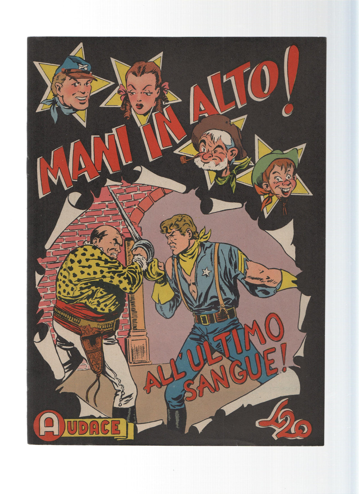 AUDACE, Serie MANI IN ALTO, Numero 16: All'Ulltimo Sangue (Audace 1975)