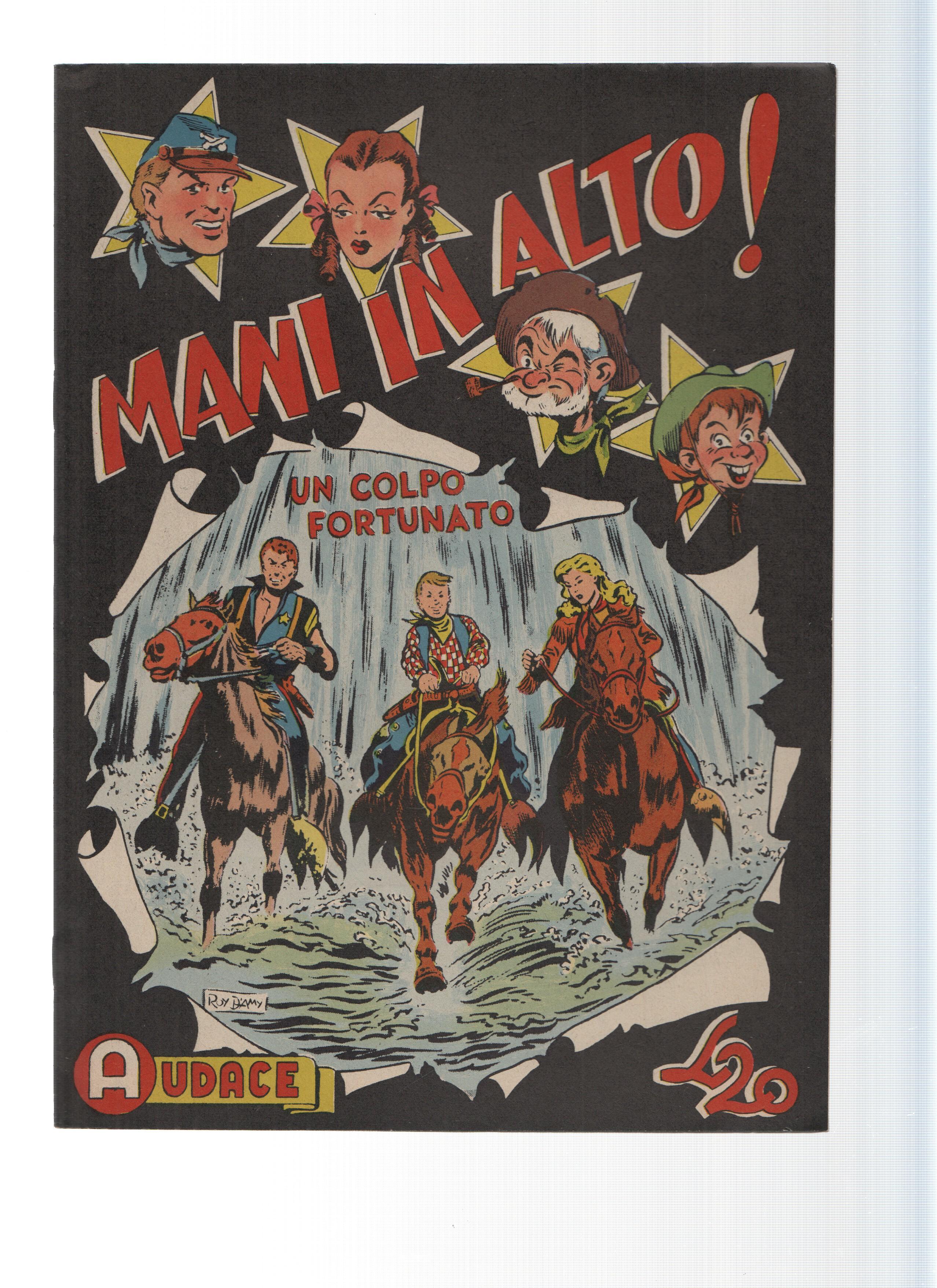AUDACE, Serie MANI IN ALTO, Numero 18: Un Colpo Fortunato (Audace 1975)