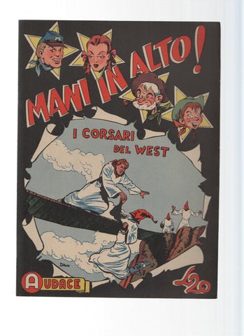 AUDACE, Serie MANI IN ALTO, Numero 22: I Corsari del West (Audace 1975)