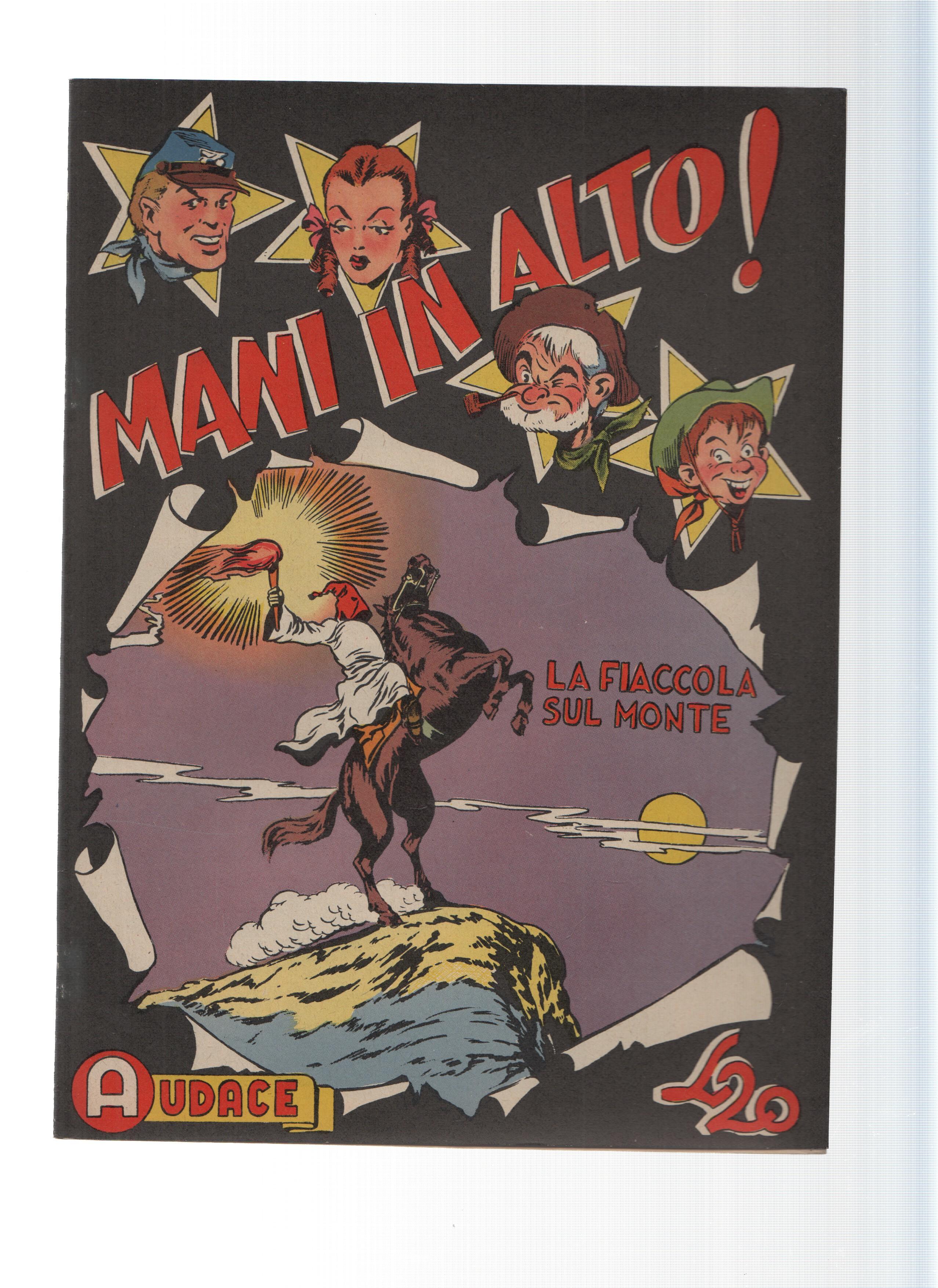AUDACE, Serie MANI IN ALTO, Numero 23: La Fiaccola sul Monte (Audace 1975)