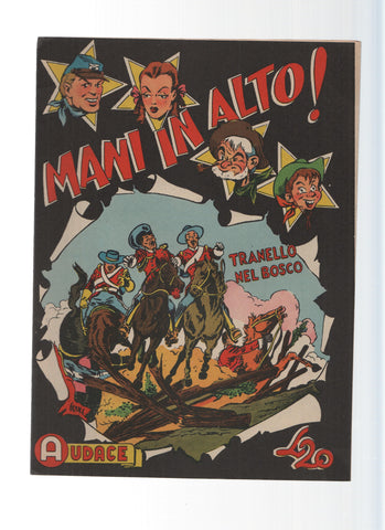 AUDACE, Serie MANI IN ALTO, Numero 30: Tranello nel Bosco (Audace 1975)