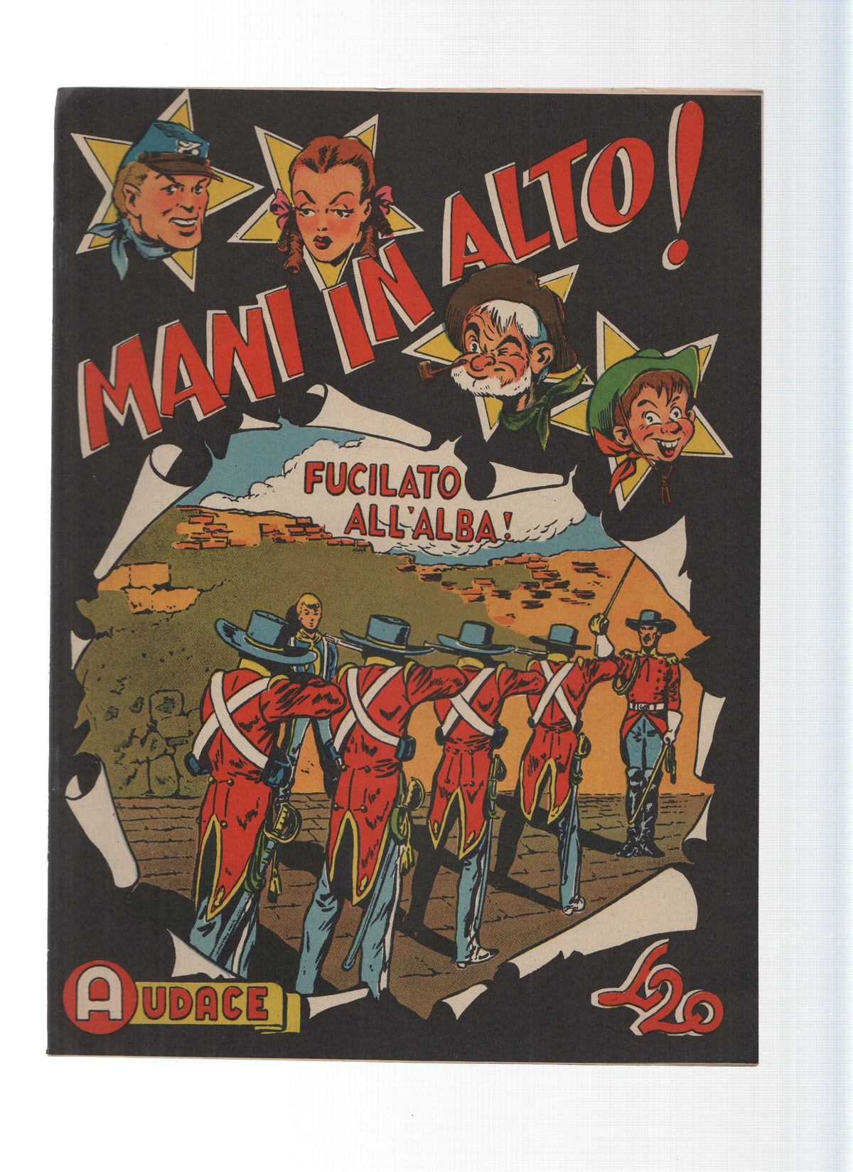 AUDACE, Serie MANI IN ALTO, Numero 32: Fucilato all'Alba! (Audace 1975)