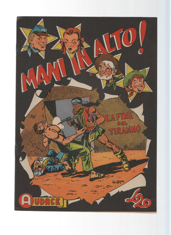 AUDACE, Serie MANI IN ALTO, Numero 34: La Fine del Tiranno (Audace 1975)