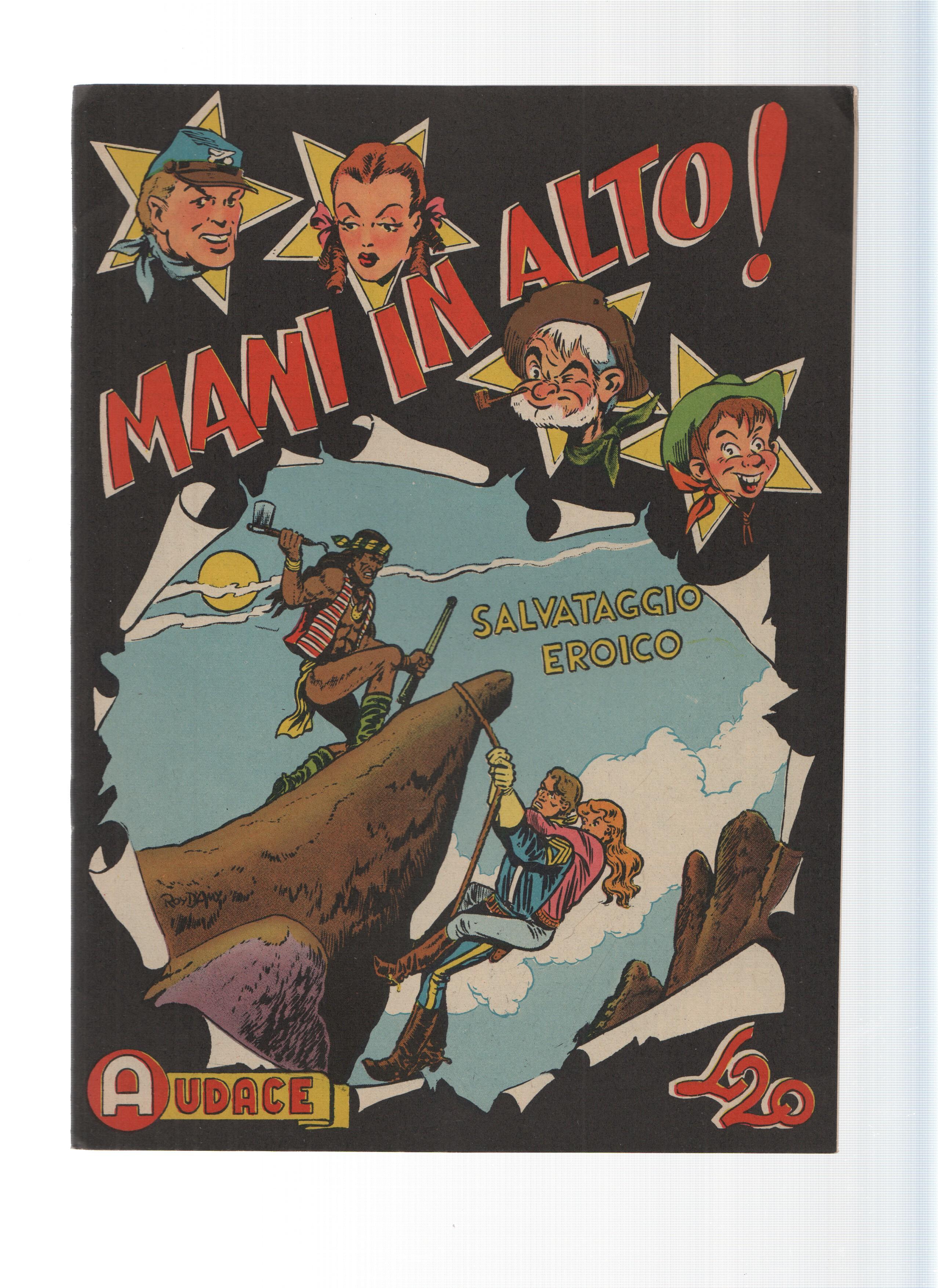 AUDACE, Serie MANI IN ALTO, Numero 36: Salvataggio Eroico (Audace 1975)