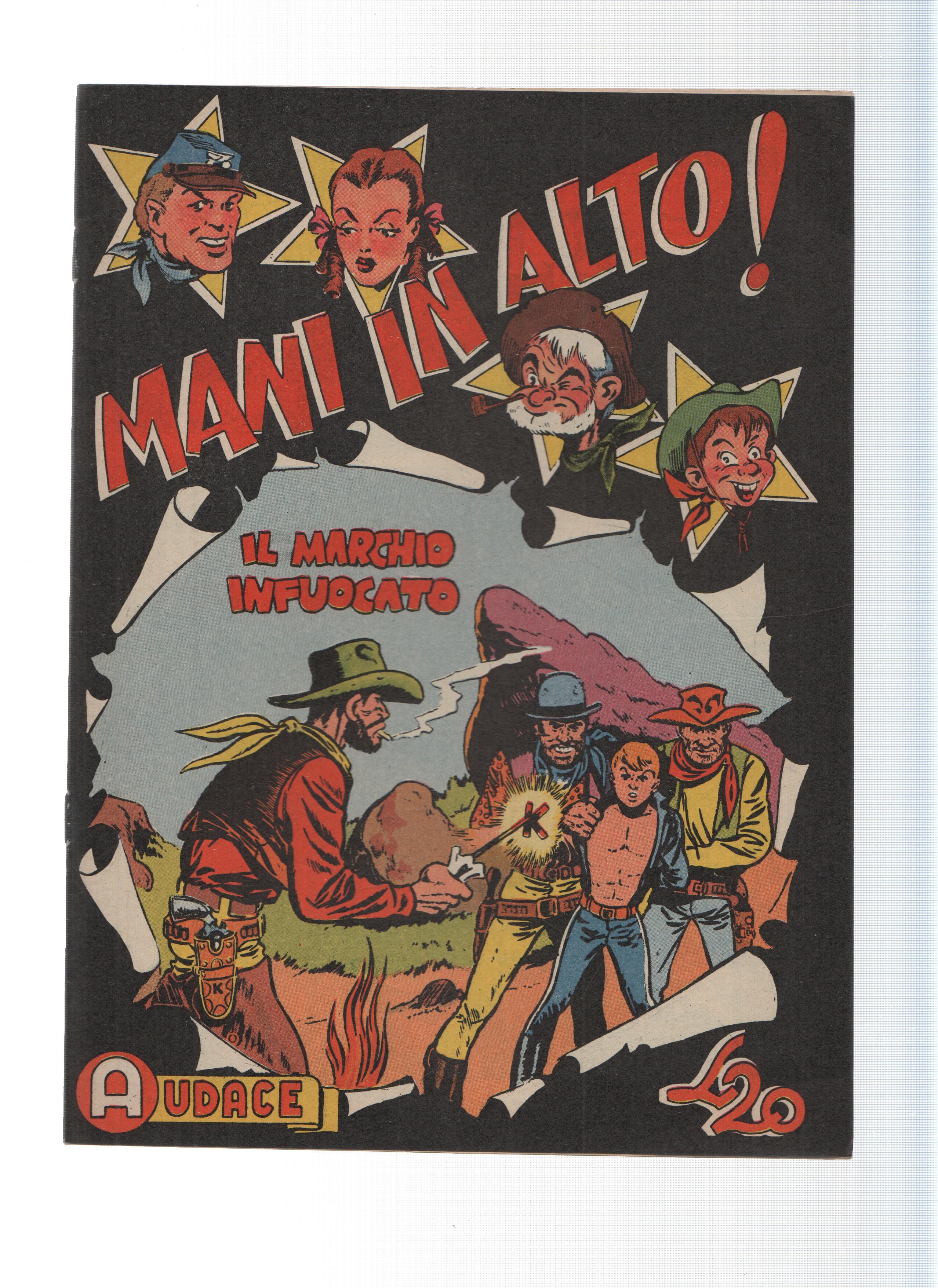 AUDACE, Serie MANI IN ALTO, Numero 40: Il marchio Infuocato (Audace 1975)