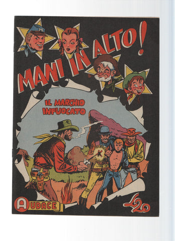 AUDACE, Serie MANI IN ALTO, Numero 40: Il marchio Infuocato (Audace 1975)
