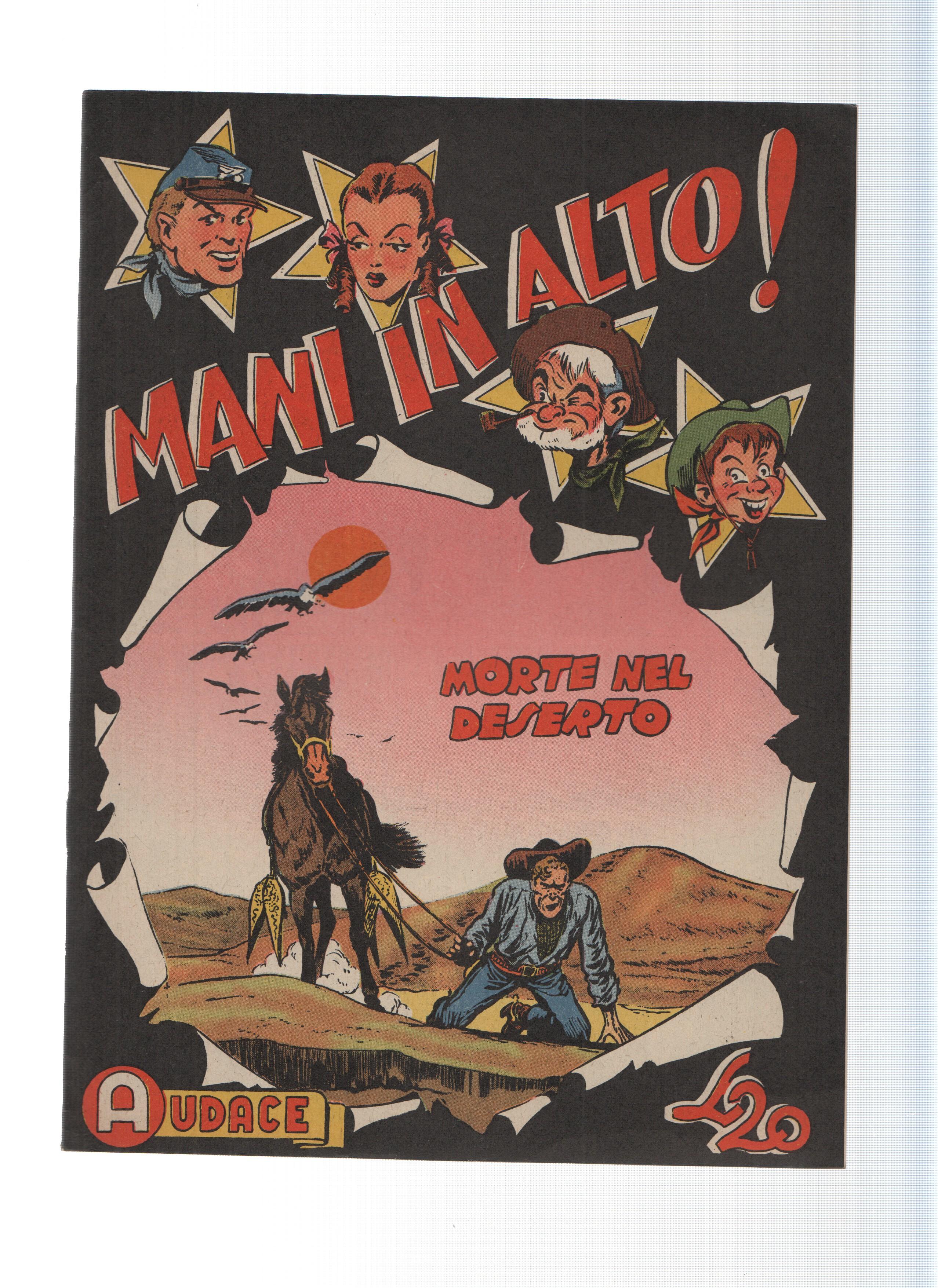 AUDACE, Serie MANI IN ALTO, Numero 44: Morte nel Deserto (Audace 1975)