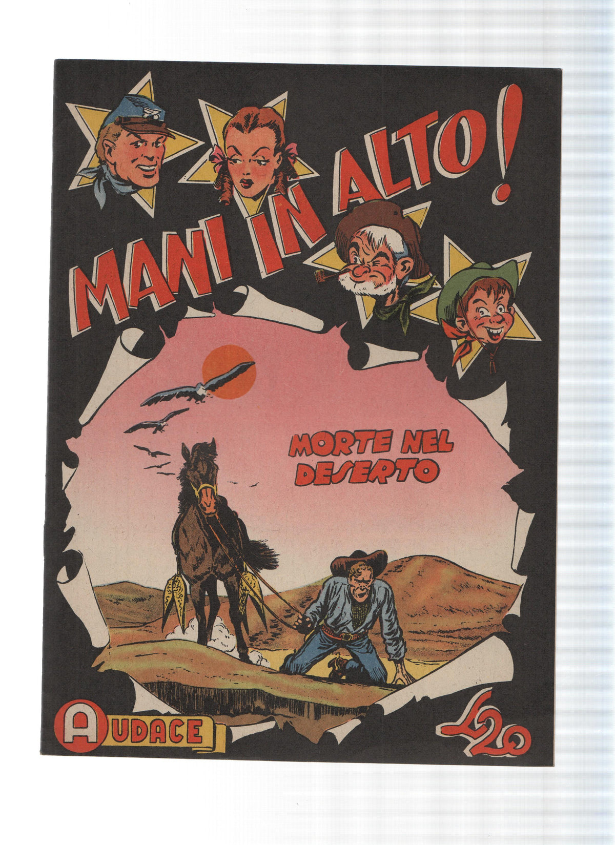 AUDACE, Serie MANI IN ALTO, Numero 44: Morte nel Deserto (Audace 1975)