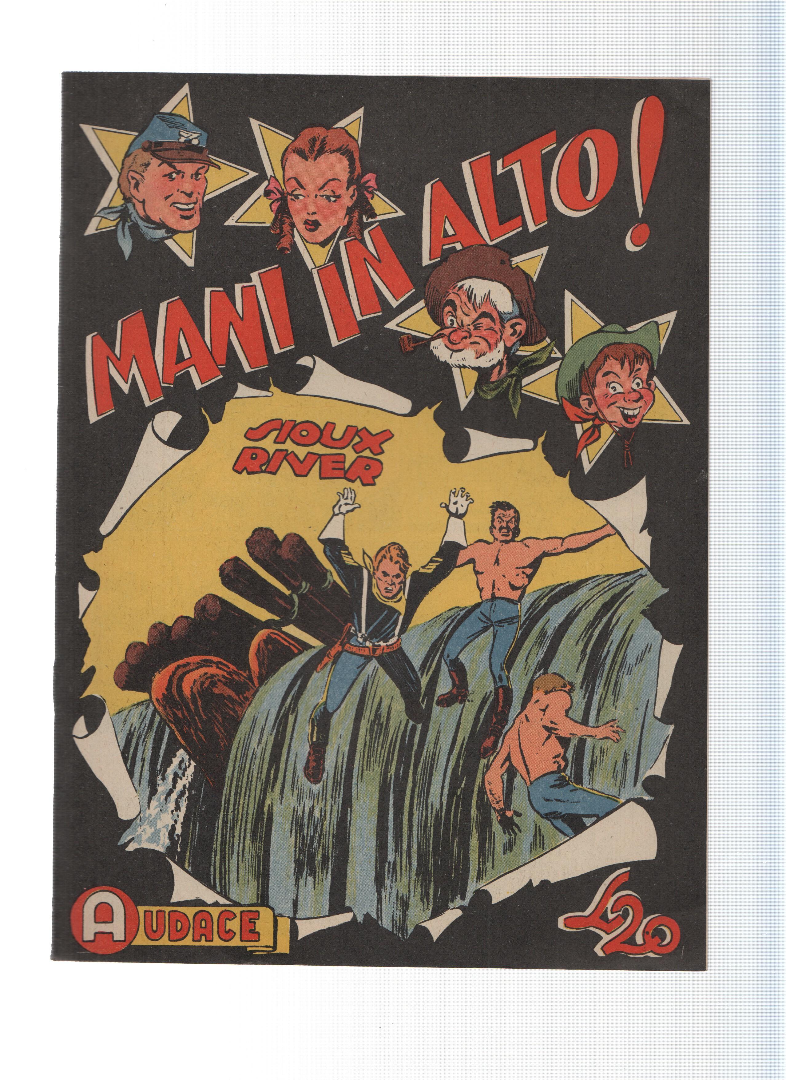 AUDACE, Serie MANI IN ALTO, Numero 46: Sioux River (Audace 1975)