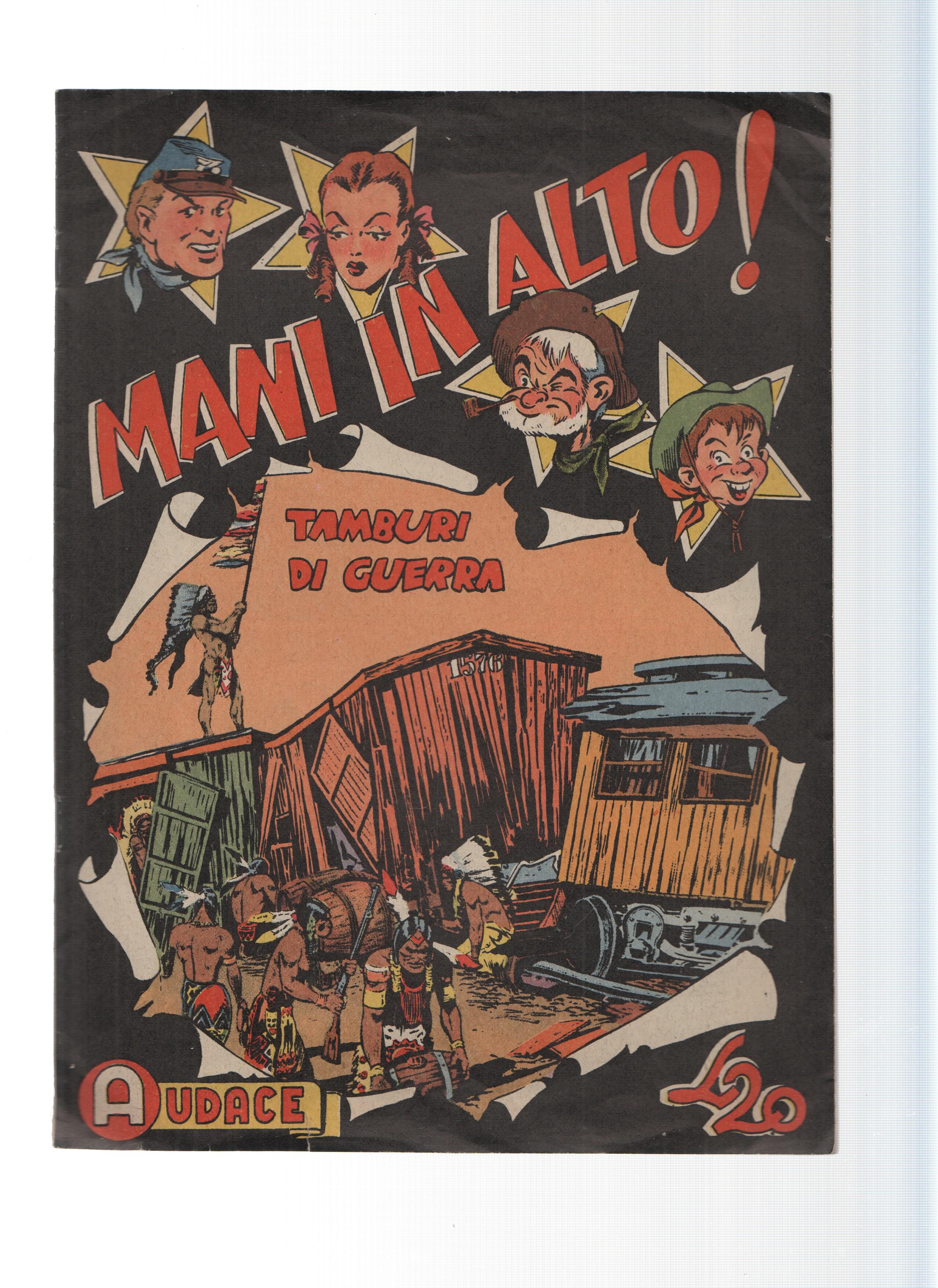 AUDACE, Serie MANI IN ALTO, Numero 48: Tamburi di Guerra (Audace 1975)