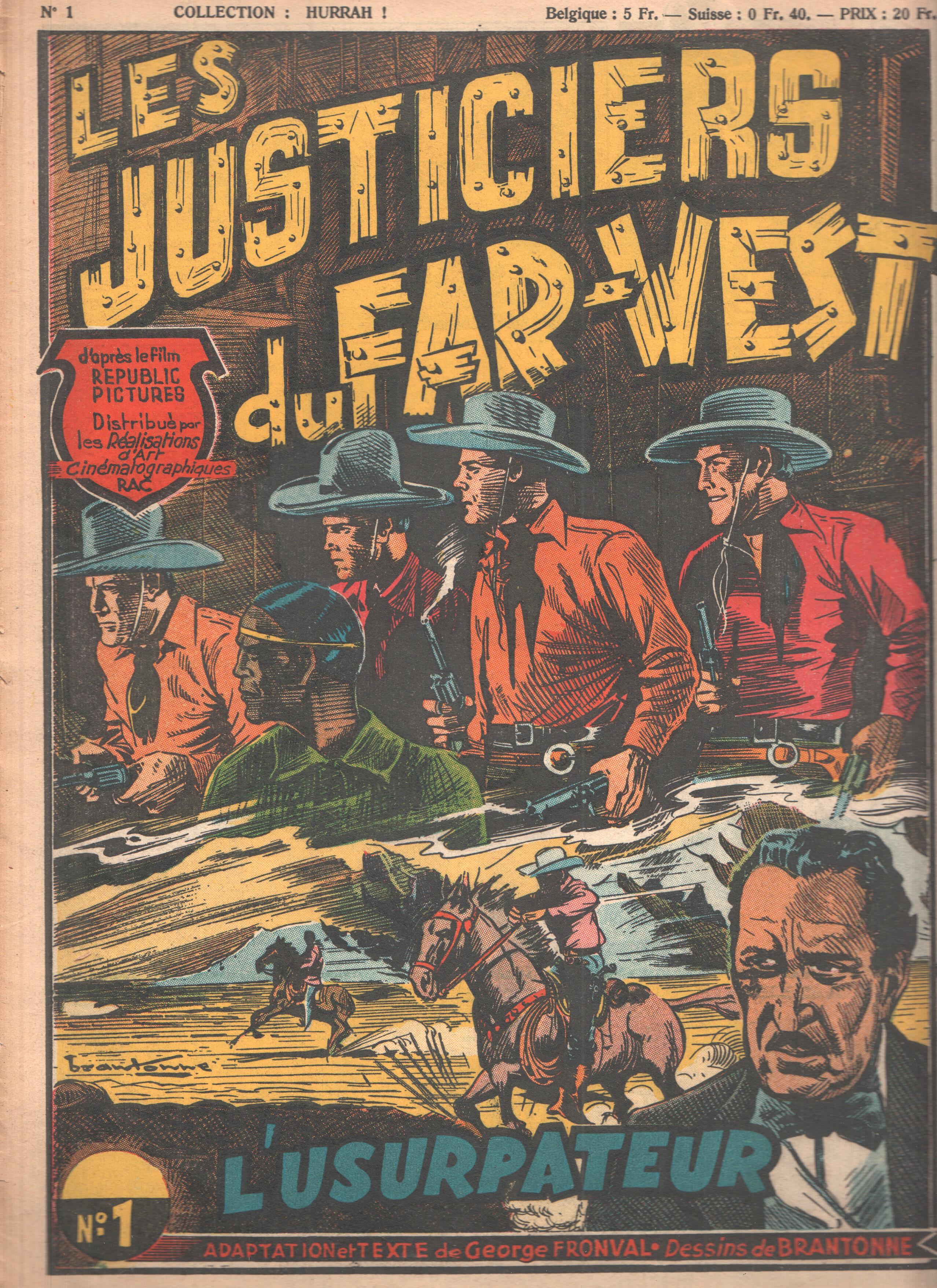 Collection HURRAH!, Numero 01: LES JUSTICIERS du FAR WEST - L'Usurpateur (1949)