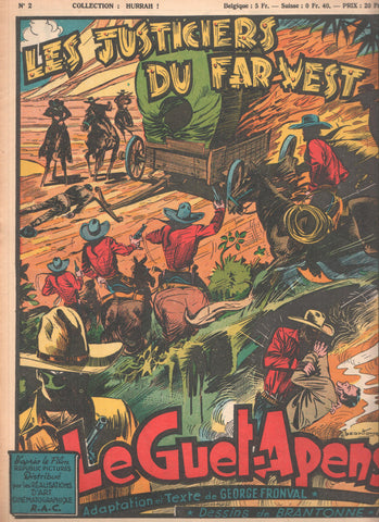 Collection HURRAH!, Numero 02: LES JUSTICIERS du FAR WEST - Le Guet-Apens (1949)