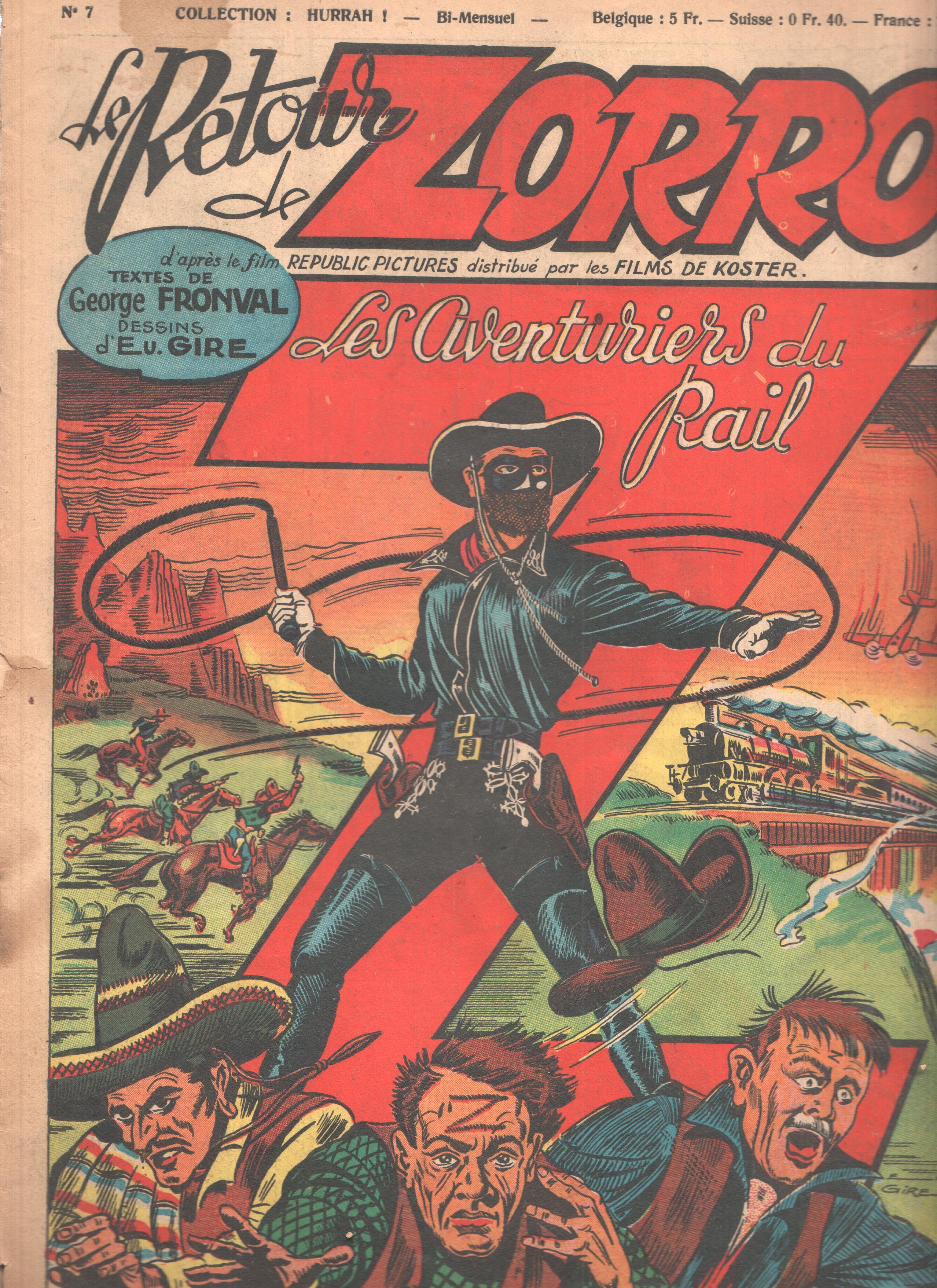 Collection HURRAH!, Numero 07: Le Retour de ZORRO - Les Aventuriers du Rail (1949)