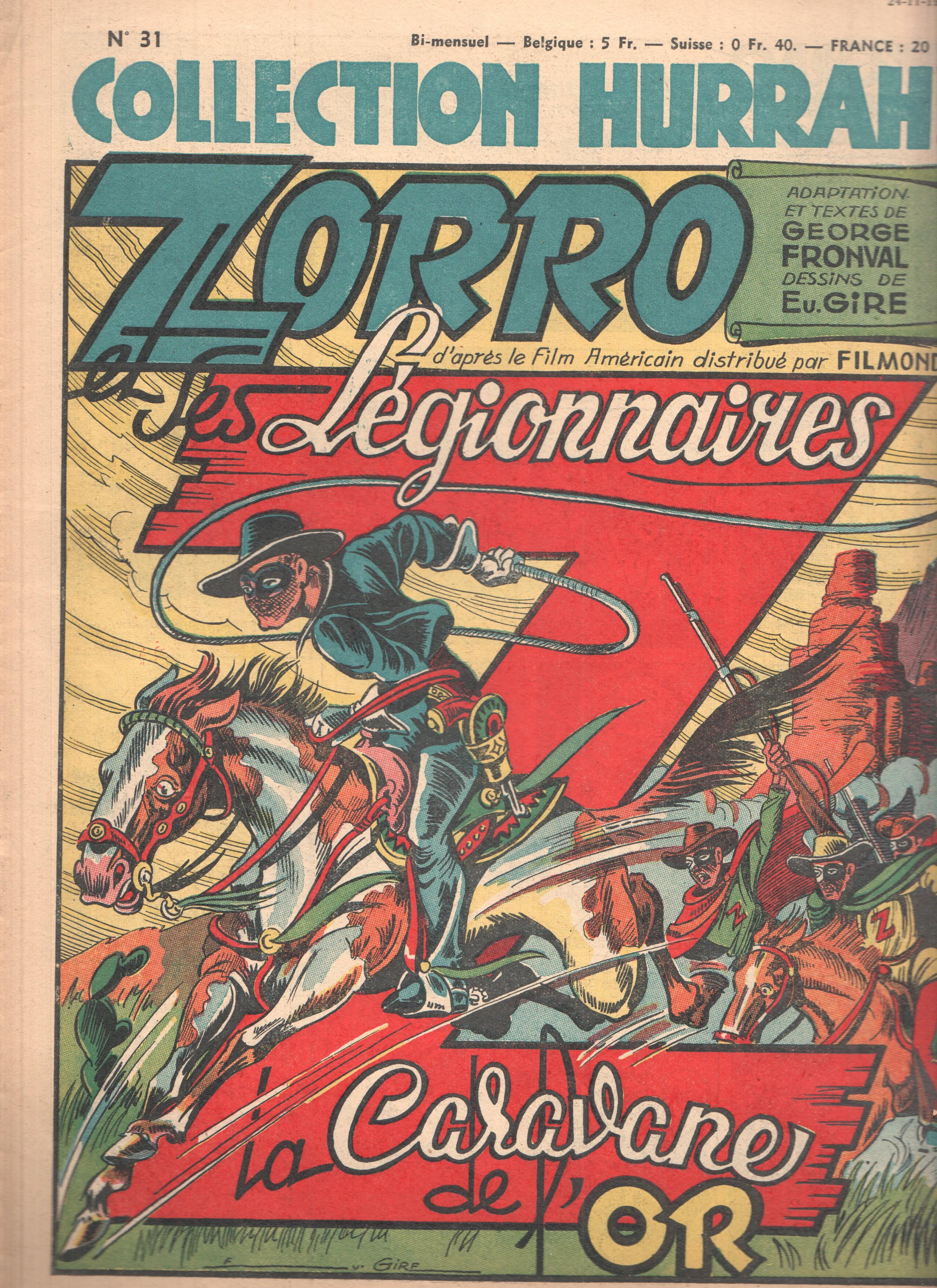 Collection HURRAH!, Numero 31: ZORRO et les Legionnaires - La Caravane de l'Or (1949)